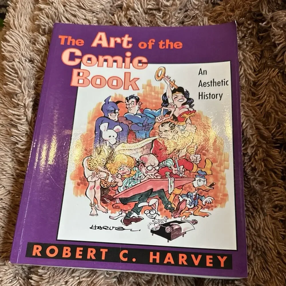 Art of the Comic Book by Robert Harvey Comic book history paperback book